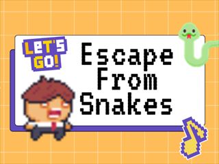 【Escape From Snakes】Thumbnail Image