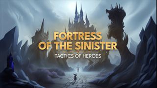 【Fortress of the Sinister】Thumbnail Image