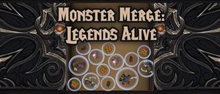 【Monster Merge: Legends Alive】Thumbnail Image