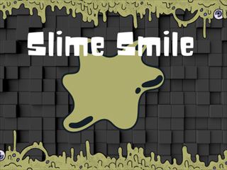 【Slime Smile】Thumbnail Image