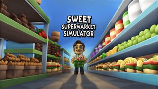 【Sweet Supermarket Simulator】Thumbnail Image
