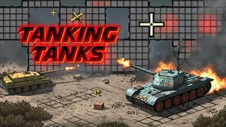 【Tanking Tanks】Thumbnail Image