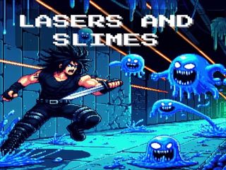 【Lasers and Slime】Thumbnail Image