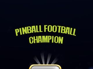 【Pinball Football Champion】Thumbnail Image