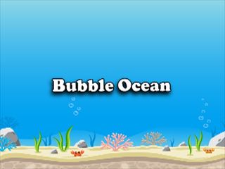【Bubble Ocean】Thumbnail Image