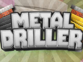 【Metal Driller】Thumbnail Image