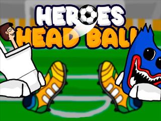【Heroes Head Ball】Thumbnail Image
