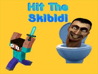 【Hit The Skibidi】Thumbnail Image