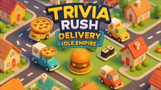 【Trivia Rush: Delivery Idle Empire】Thumbnail Image