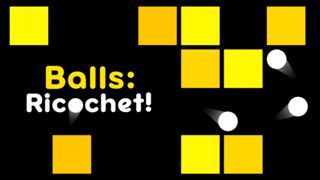 【Balls: Ricochet!】Thumbnail Image