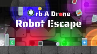 【OrbaDrone - Robot Escape】Thumbnail Image