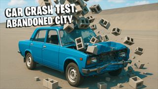【Car Crash Test: Abandoned City】Thumbnail Image
