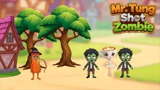 【Mr.Tung Shoot Zombie】サムネイル画像