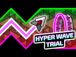 【Hyper Wave Trial】Thumbnail Image