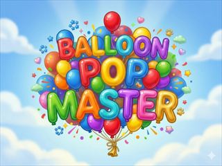 【Balloon Pop Master】Thumbnail Image