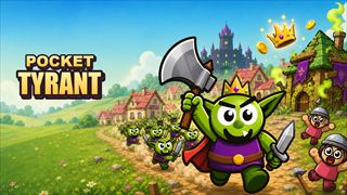 【Pocket Tyrant】Free Arcade Games