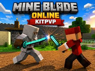 【MINE BLADE Online KitPvP】無料オンライン 3Dゲーム