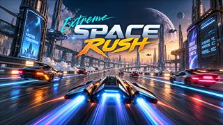 【Extreme Space Rush】無料オンライン 歯ごたえありゲーム