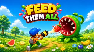 【Feed Them All!】無料オンライン 撃ちまくりゲーム