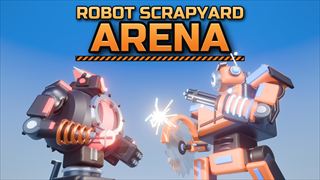 【Robot Scrapyard Arena】サムネイル画像